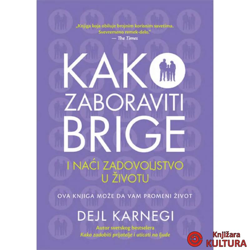 KAKO ZABORAVITI BRIGE 