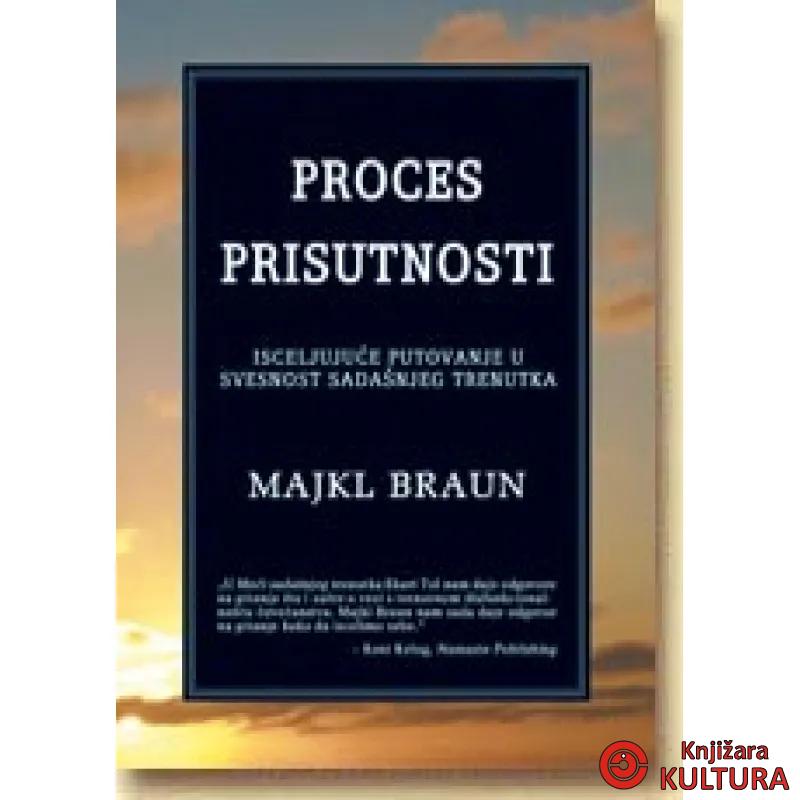 PROCES PRISUTNOSTI 