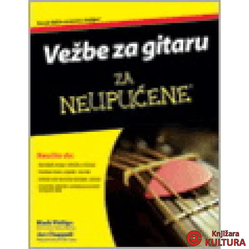 VEŽBE ZA GITARU ZA NEUPUĆENE 