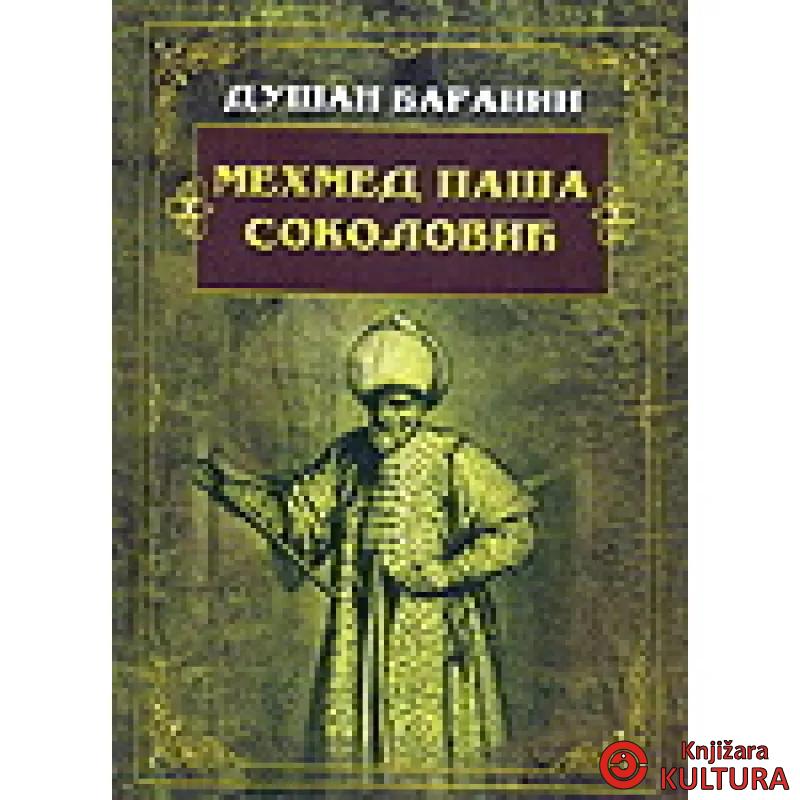 MEHMED PAŠA SOKOLOVIĆ 