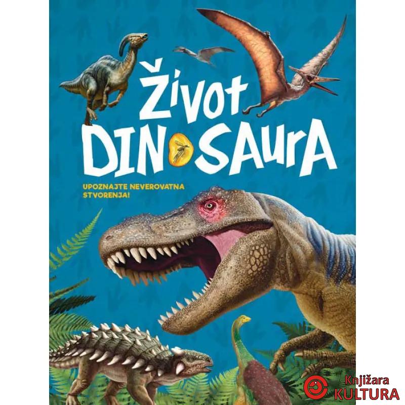 ŽIVOT DINOSAURA 