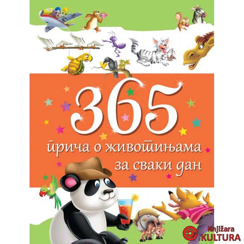 365 PRIČA O ŽIVOTINJAMA ZA SVAKI DAN 