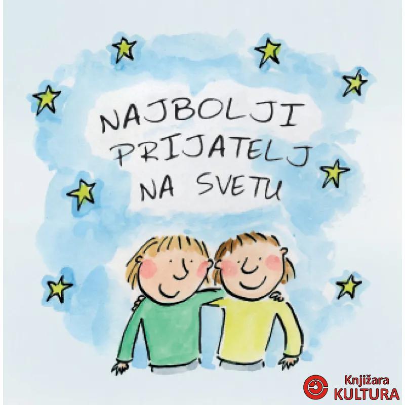 NAJBOLJI PRIJATELJ NA SVETU 