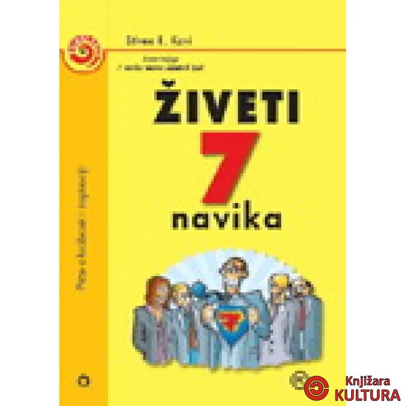 ŽIVETI 7. NAVIKA 