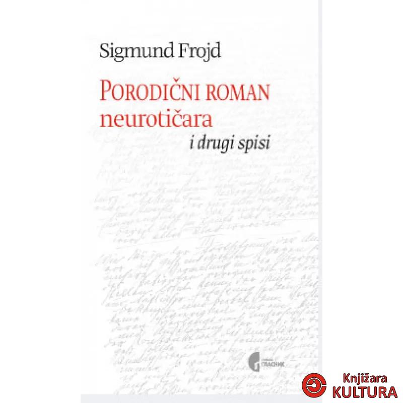 PORODIČNI ROMAN NEUROTIČARA 