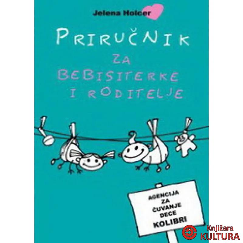 PRIRUČNIK ZA BEBISITERKE I ROD 