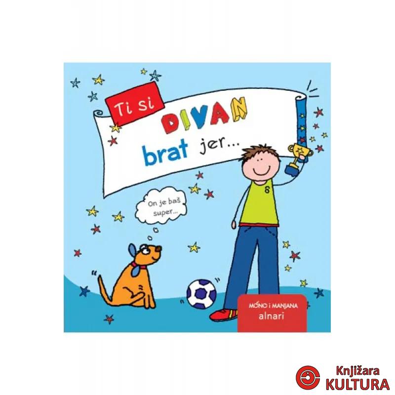 TI SI DIVAN BRAT JER 