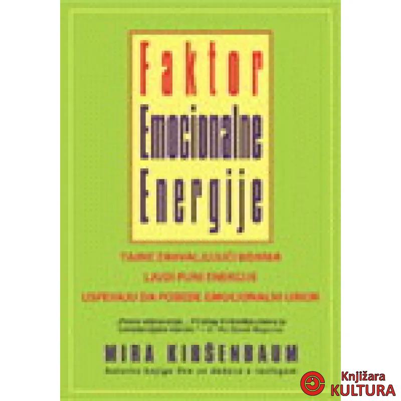 FAKTOR EMOCIONALNE ENERGIJE 