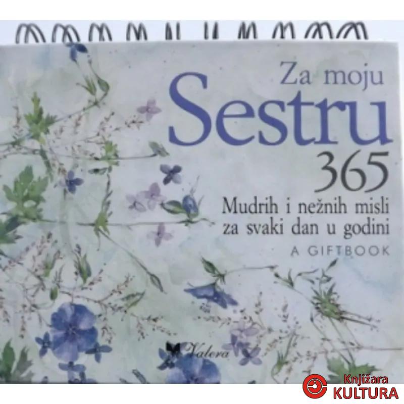 ZA MOJU SESTRU 365 