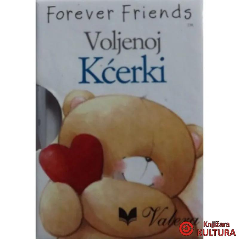 VOLJENOJ KĆERKI 