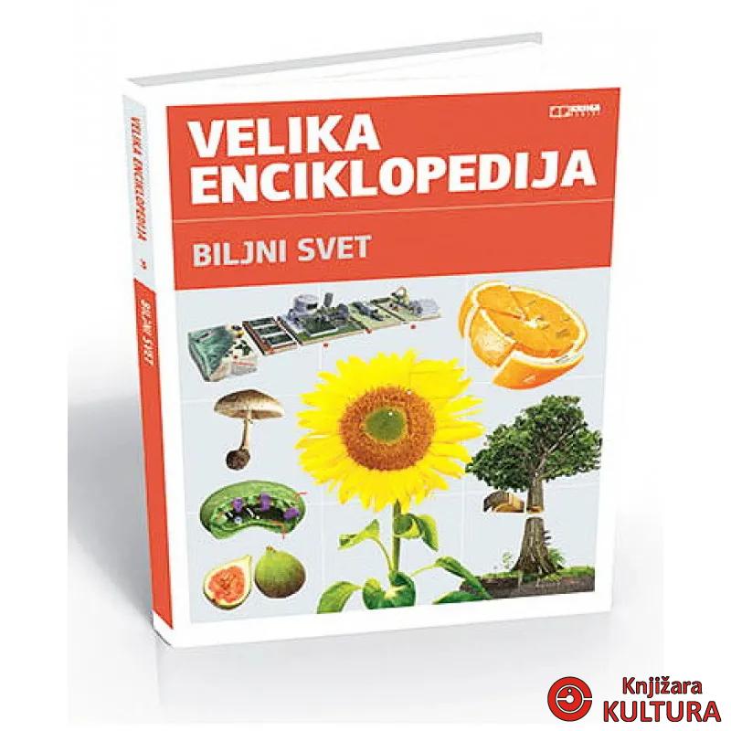 BILJNI SVET VELIKA ENC KK 