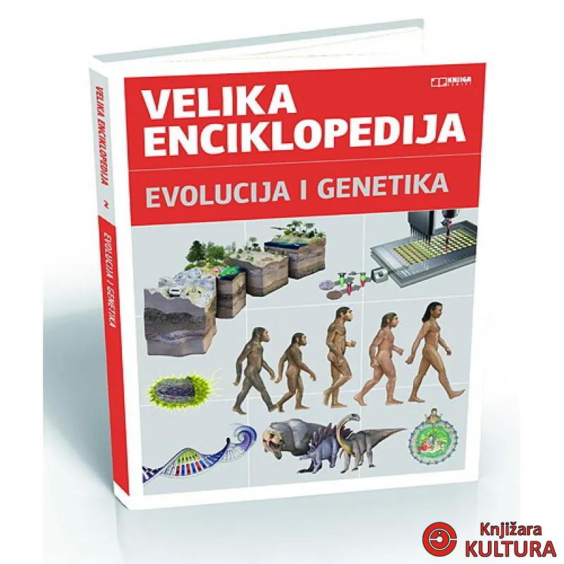 EVOLUCIJA I GENETIKA VELIKA ENC 