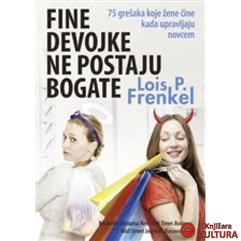 FINE DEVOJKE NE POSTAJU BOGATE 