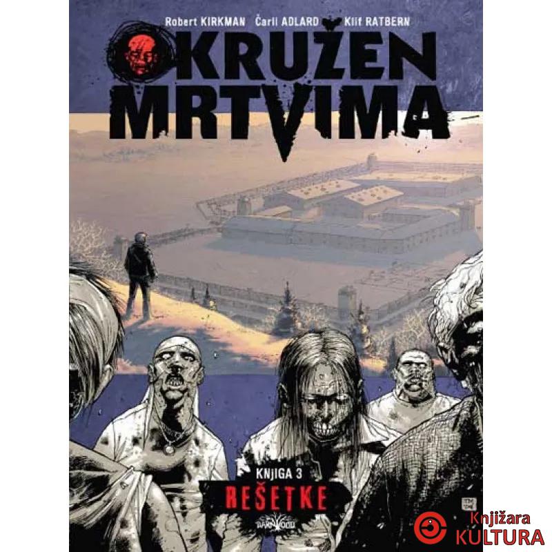 OKRUŽEN MRTVIMA 3 