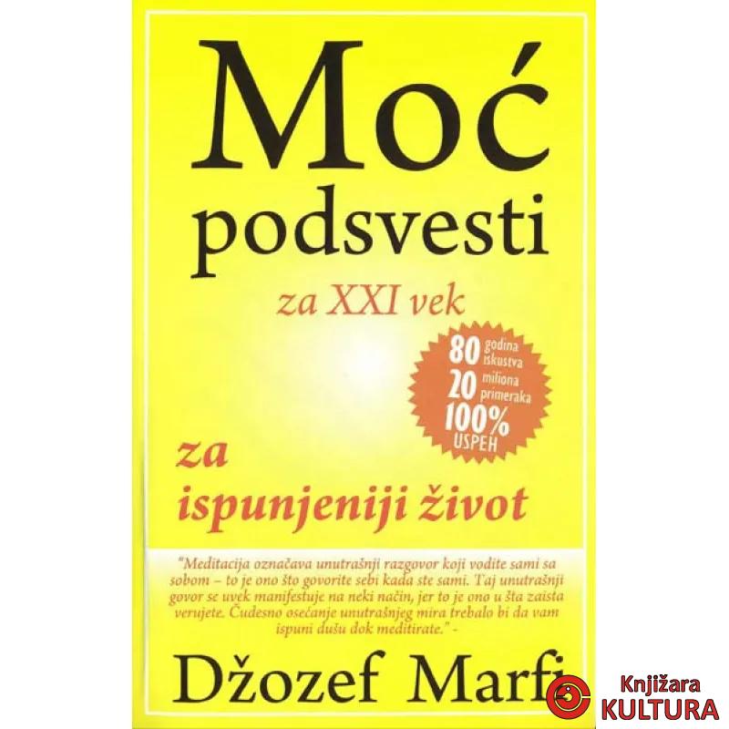 MOĆ PODSVESTI ZA ISPUNJ ŽIVOT 