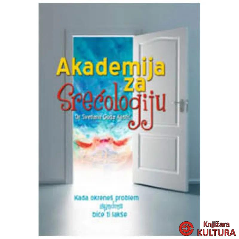 AKADEMIJA ZA SREĆOLOGIJU 
