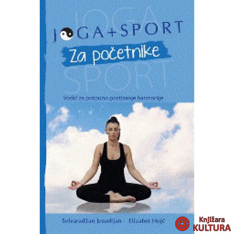 JOGA I SPORT ZA POČETNIKE 