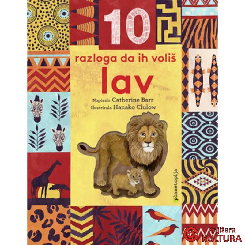 10 razloga da ih voliš -  Lav 