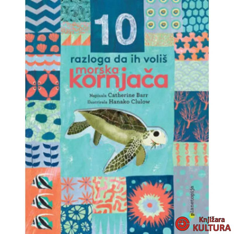 10 razloga da ih voliš - Morska kornjača 