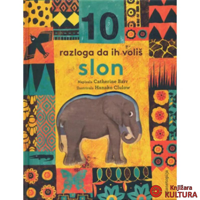 10 razloga da ih voliš - Slon 