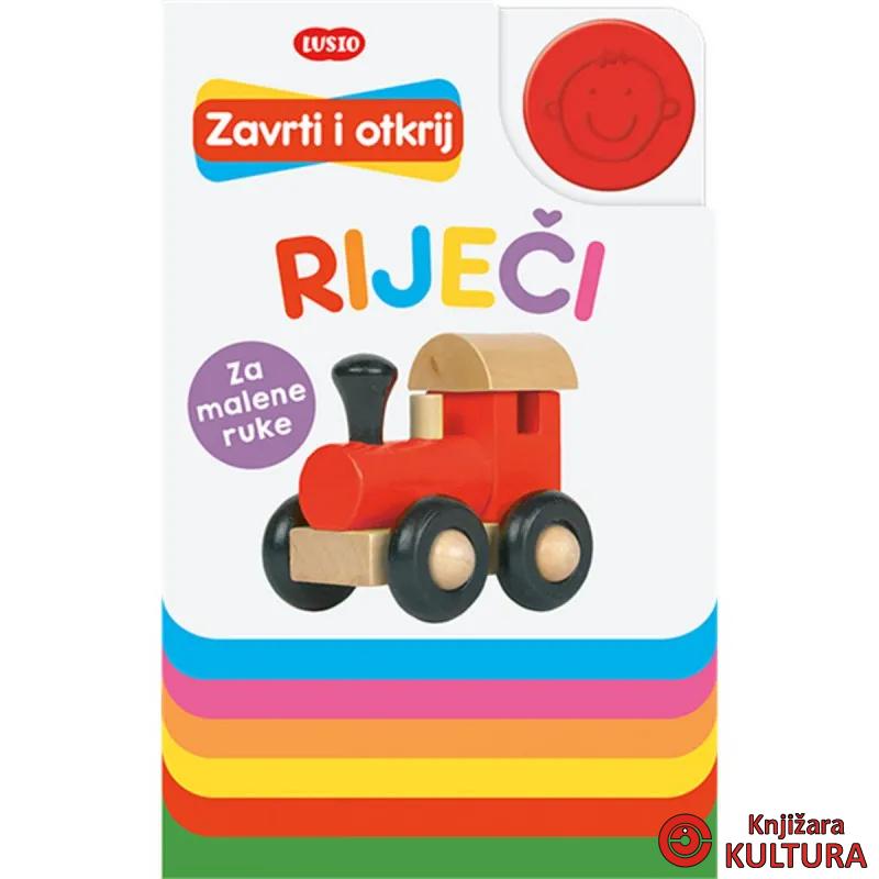 LUS:ZAVRTI OTKRIJ-PRVE RIJEČI 