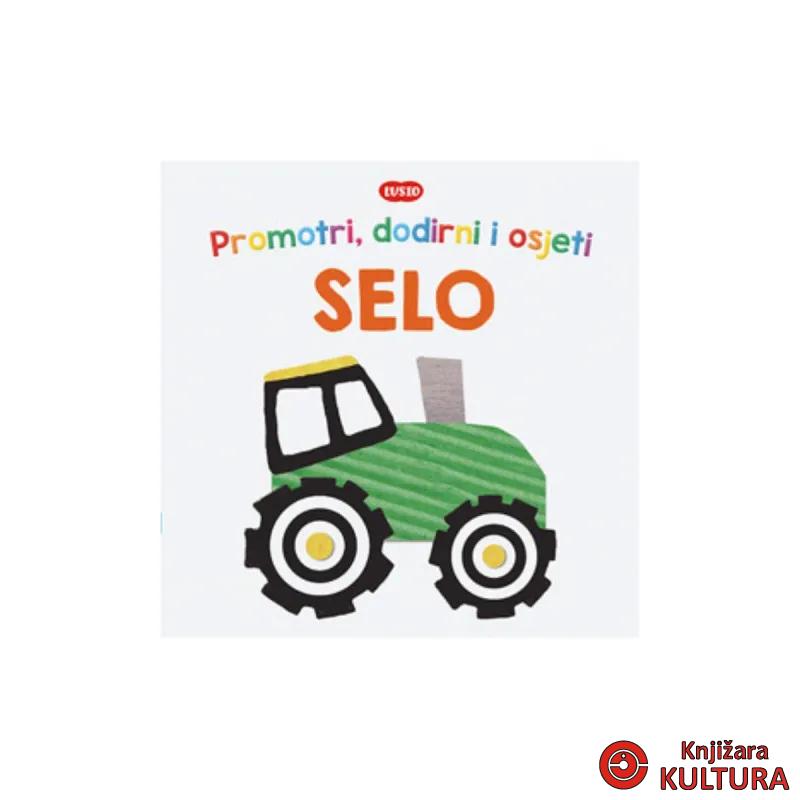 LUS:PROMOTRI,DODIRNI I OSJETI-SELO 