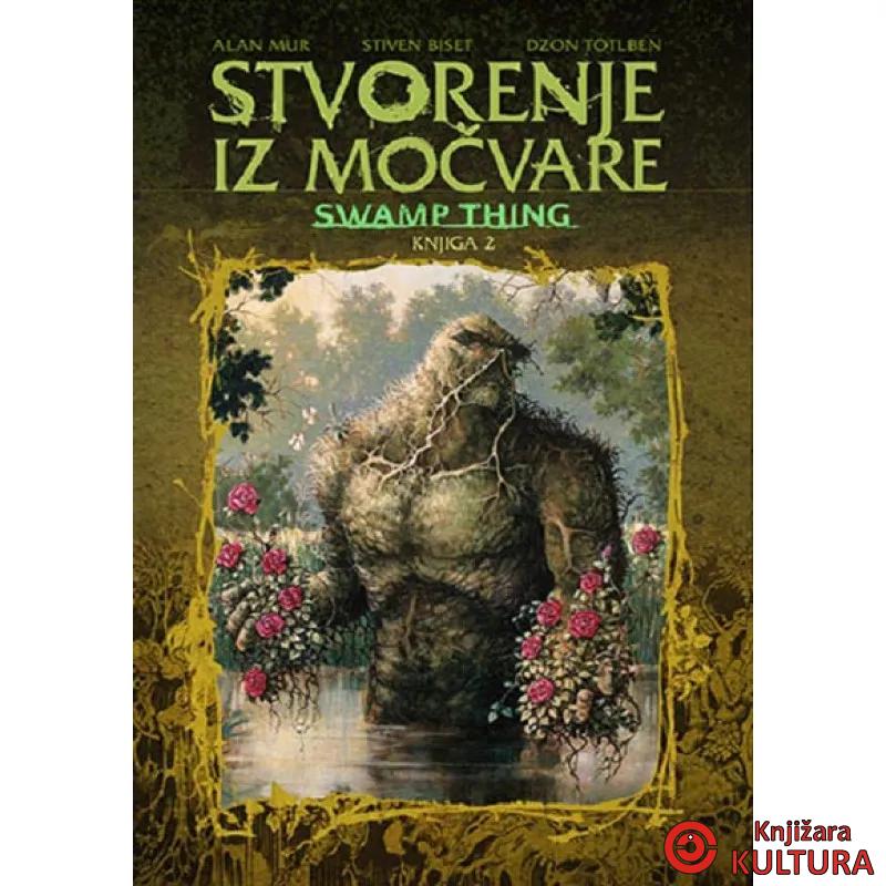 STVORENJE IZ MOČVARE 2 