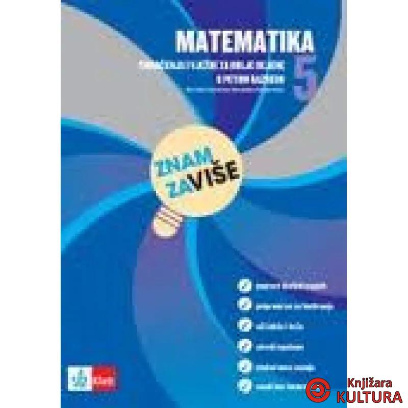 ZNAM ZA VIŠE MATEMATIKA 5 