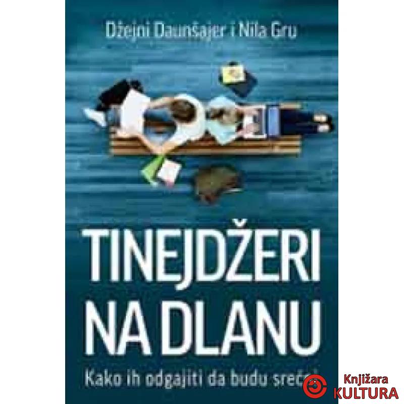 TINEJDŽERI NA DLANU 