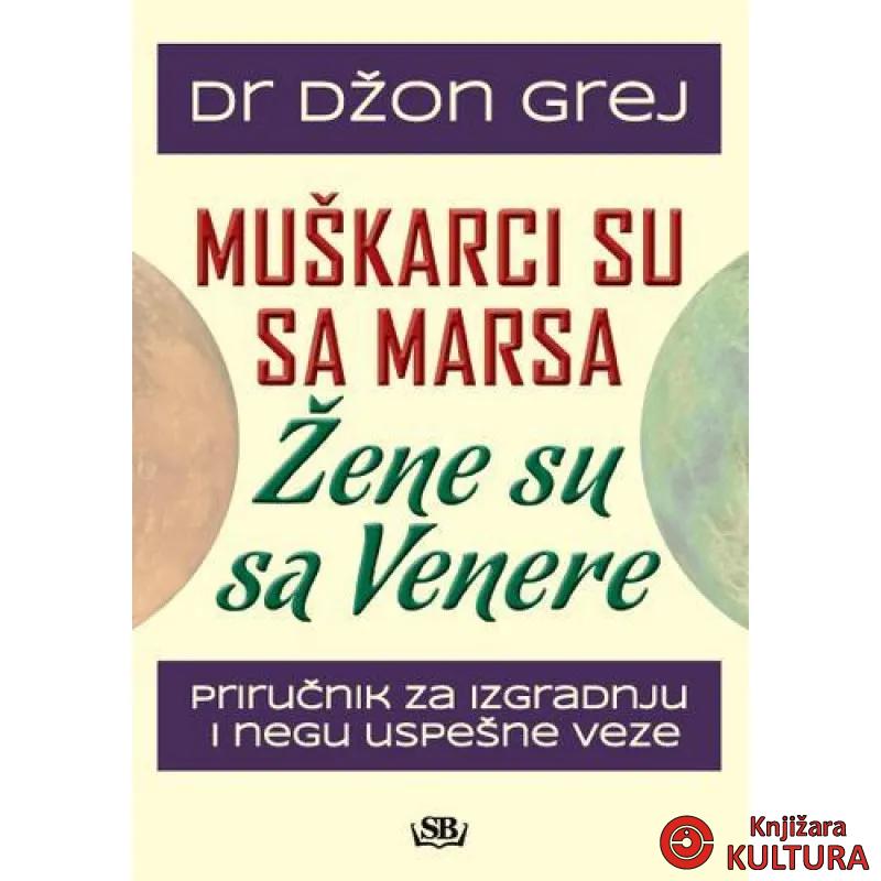 MUŠKARCI SU SA MARSA ŽEN SA VENERE 