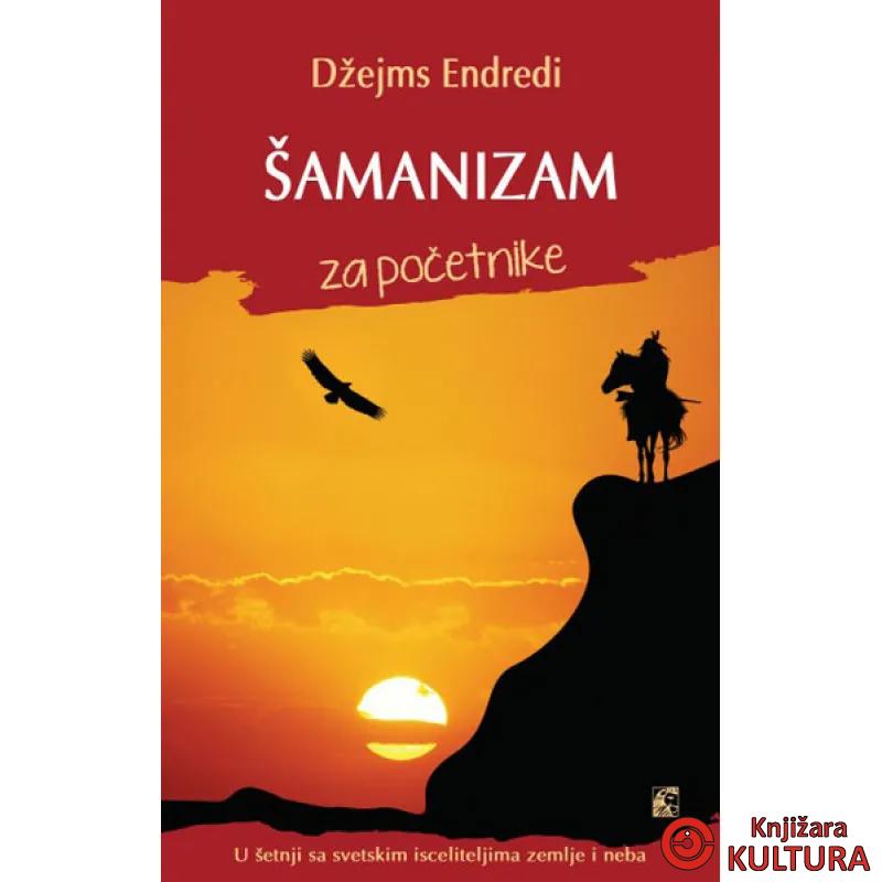 ŠAMANIZAM ZA POČETNIKE 