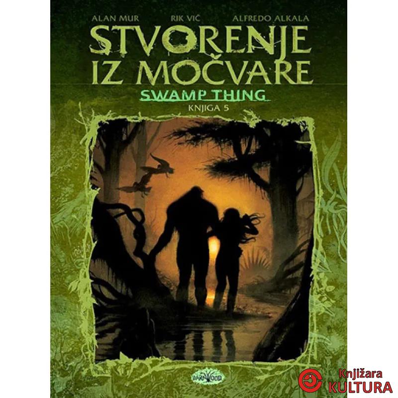 STVORENJA IZ MOČVARE 5 