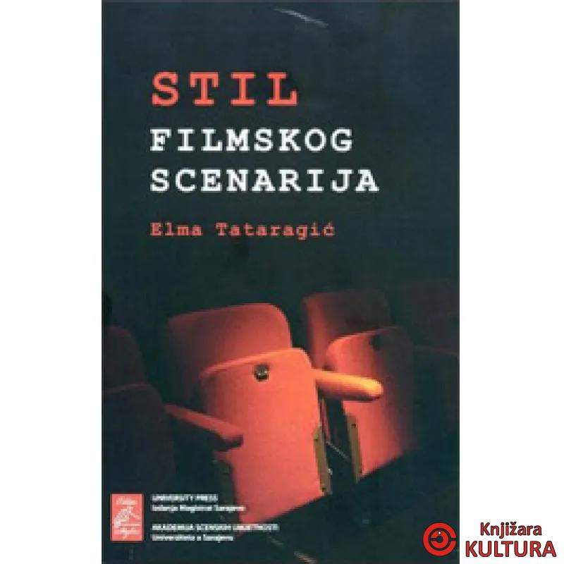 STIL FILMSKOG SCENARIJA 