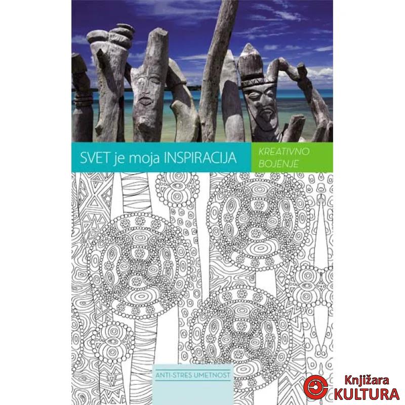 SVET JE MOJA INSPIRACIJA BOJANKA 