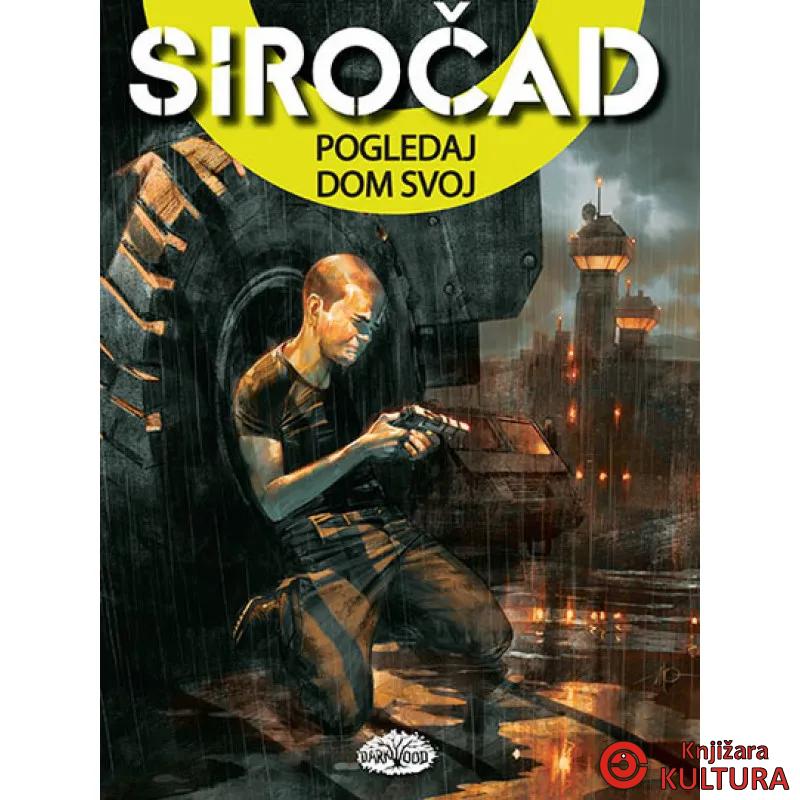 SIROČAD 8 POGLEDAJ DOM SVOJ 