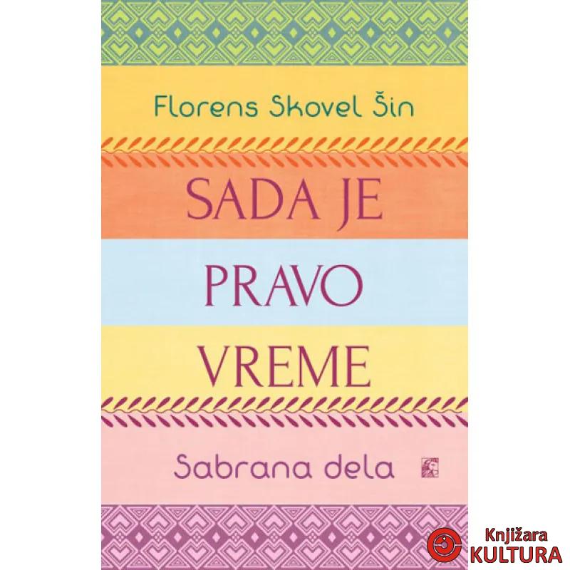 SADA JE PRAVO VREME 