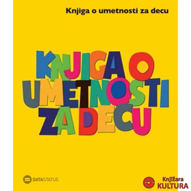 KNJIGA O UMETNOSTI ZA DECU ŽUTA 