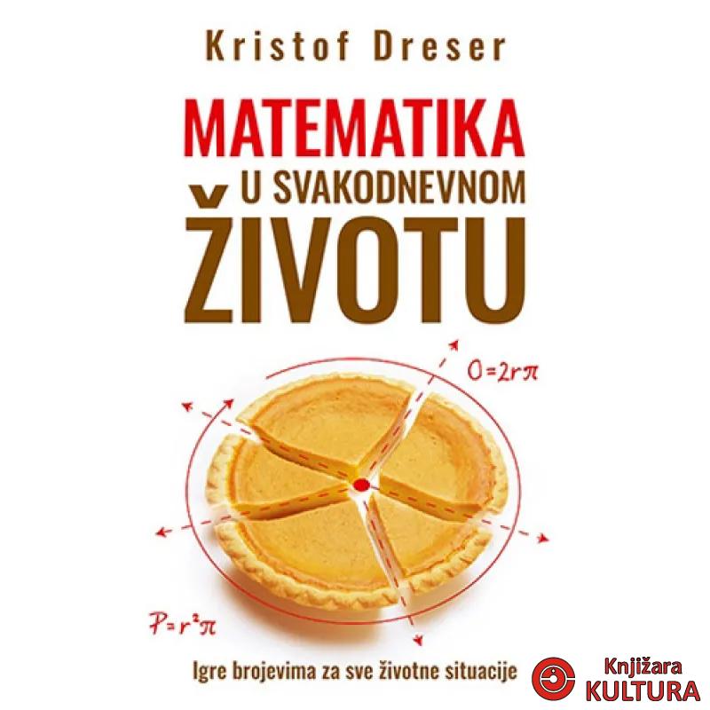 MATEMATIKA U SVAKODNEVNOM ŽIVOTU 