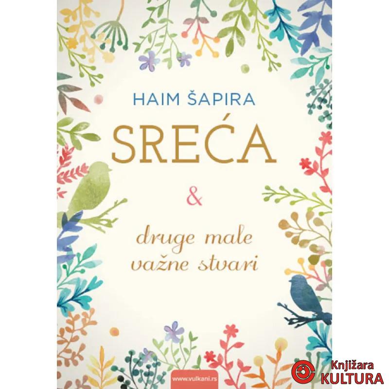 SREĆA I DRUGE MALE VAŽNE STVARI 