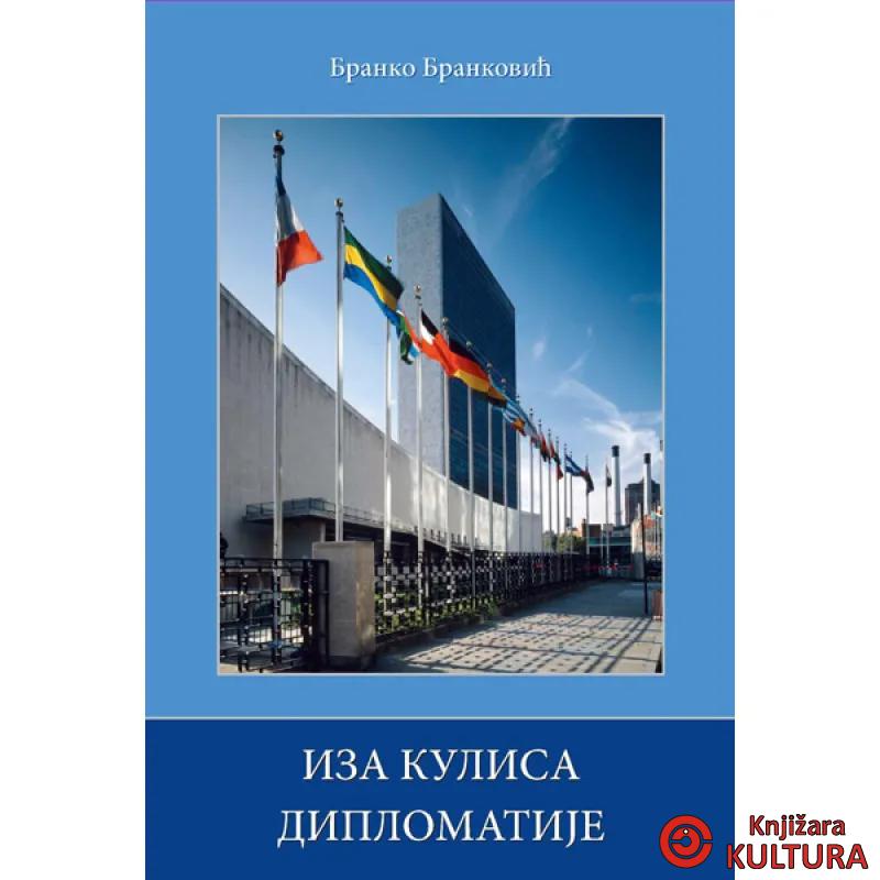 IZA KULISA DIPLOMATIJE 