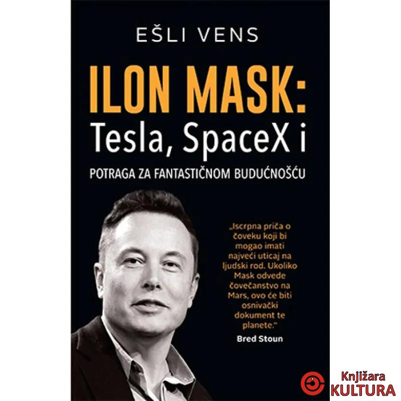 ILON MASK TESLA SPACEX I POTR ZA FANT BUD 