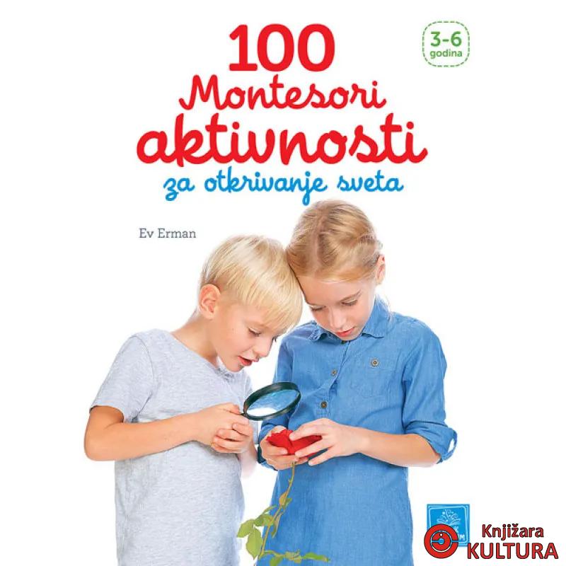 100 MONTESORI AKT ZA OTKR SVETA 