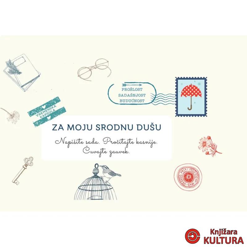 PISMA ZA MOJU SRODNU DUŠU 