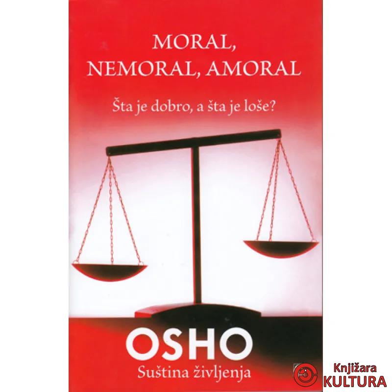 MORAL NEMORAL AMORAL 