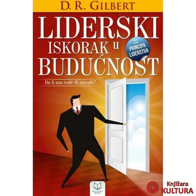 LIDERSKI ISKORAK U BUDUĆNOST 