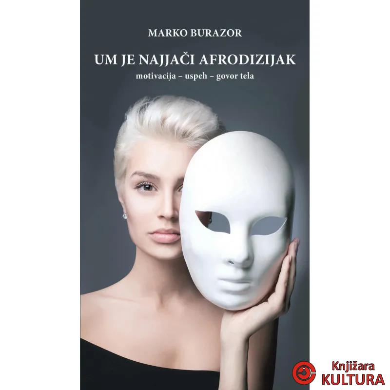 UM JE NAJJAČI  AFRODIZIJAK 