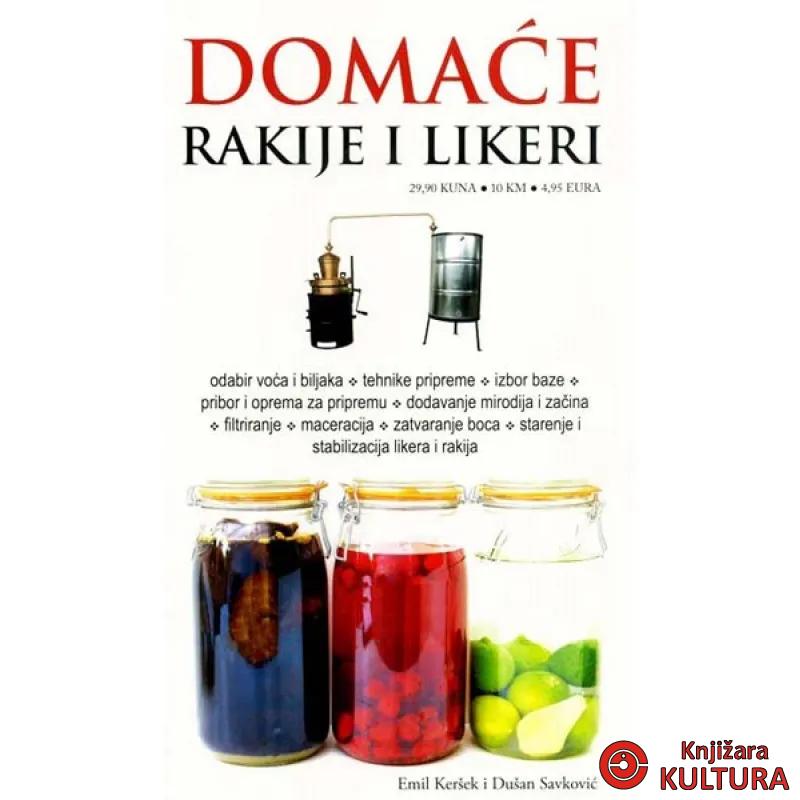 DOMAĆE RAKIJE I LIKERI 