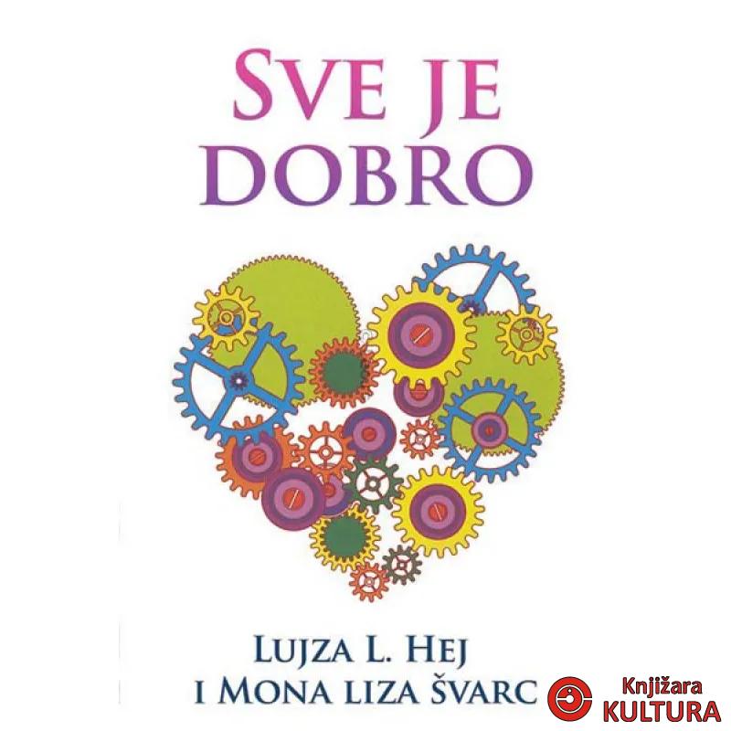 SVE JE DOBRO 