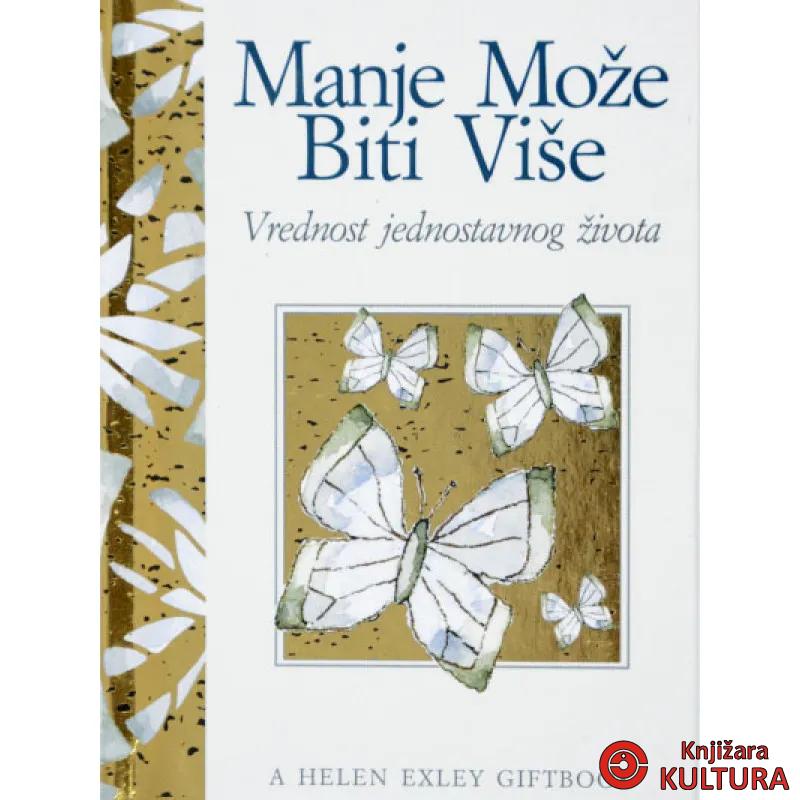 MANJE MOŽE BITI VIŠE 