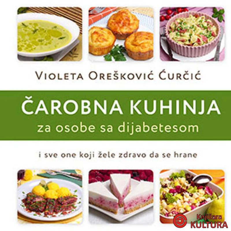 Čarobna kuhinja za osobe sa dijabetesom 